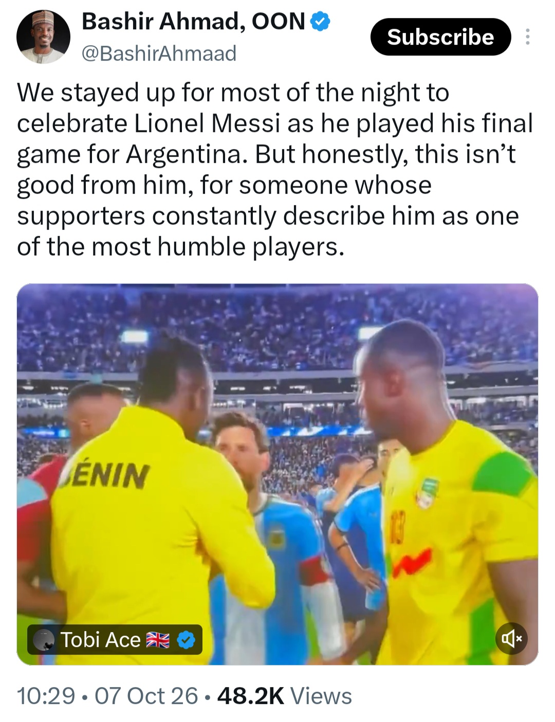 Ex-Presidential aide Bashir Ahmad criticises Messi for ‘snubbing’ Benin player at his final game