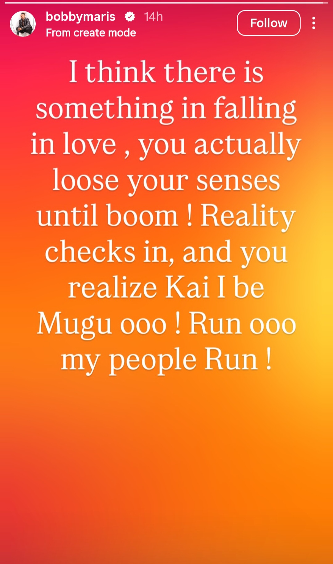 Bobby Maris reveals what falling in love does to a person following break up from actress Uche Ogbodo
