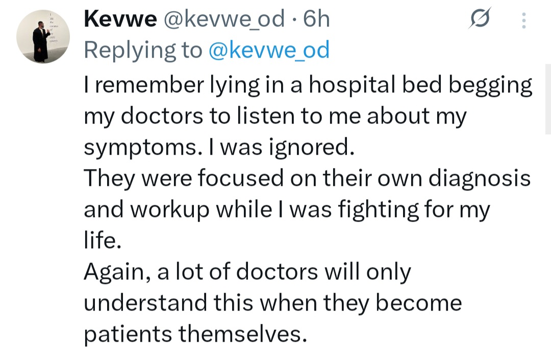 The dismissive attitude nearly k!lled me - Medical doctor berates his colleagues who believe they know more about patients
