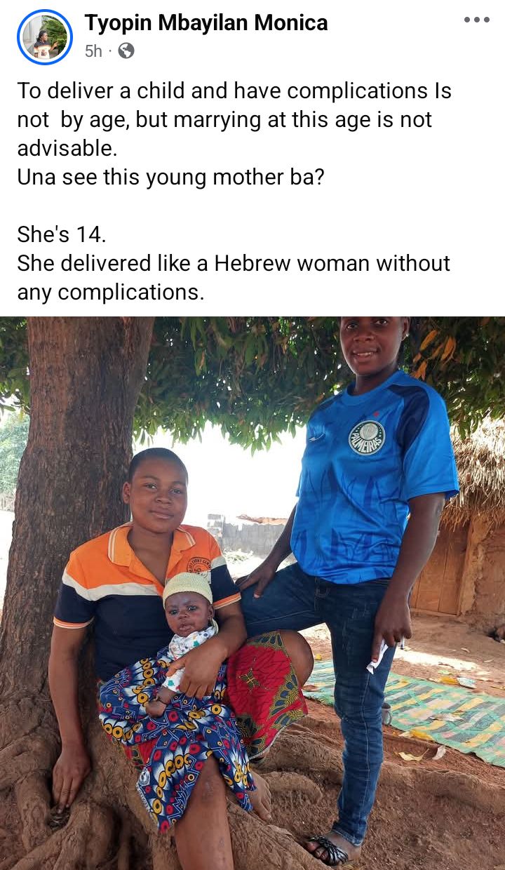 Benue lady shares photo of 14-year-old married girl who delivered a baby "like a Hebrew woman"
