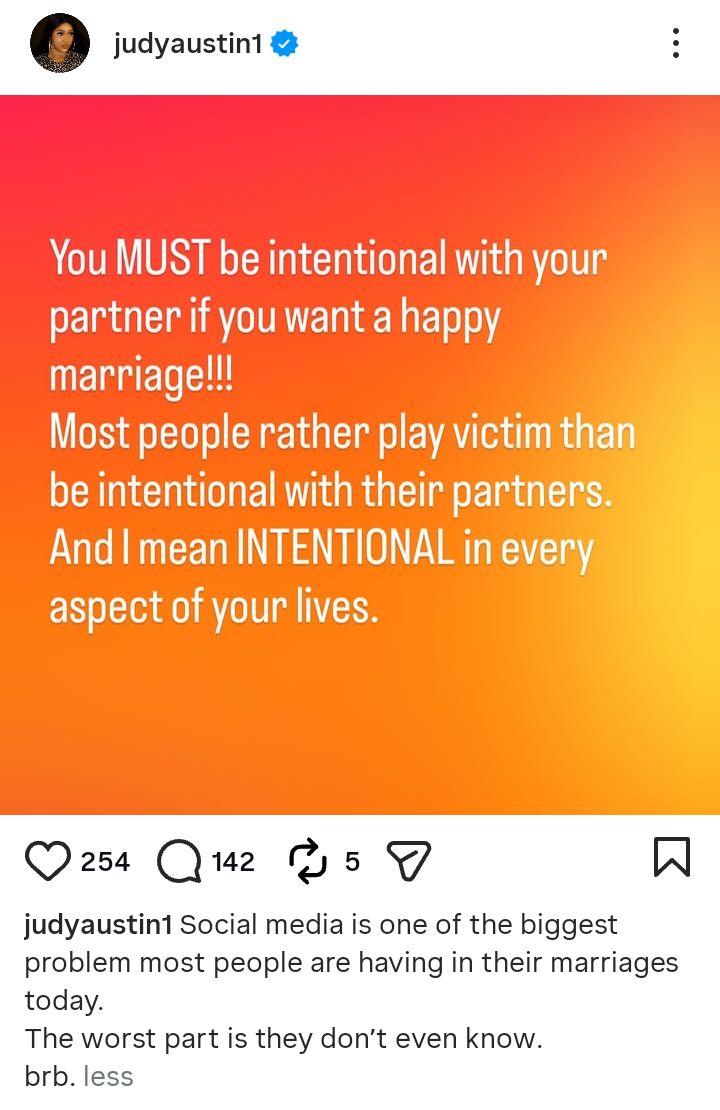 You must be intentional with your partner if you want a happy marriage. Most people rather play victim - Actress Judy Austin says