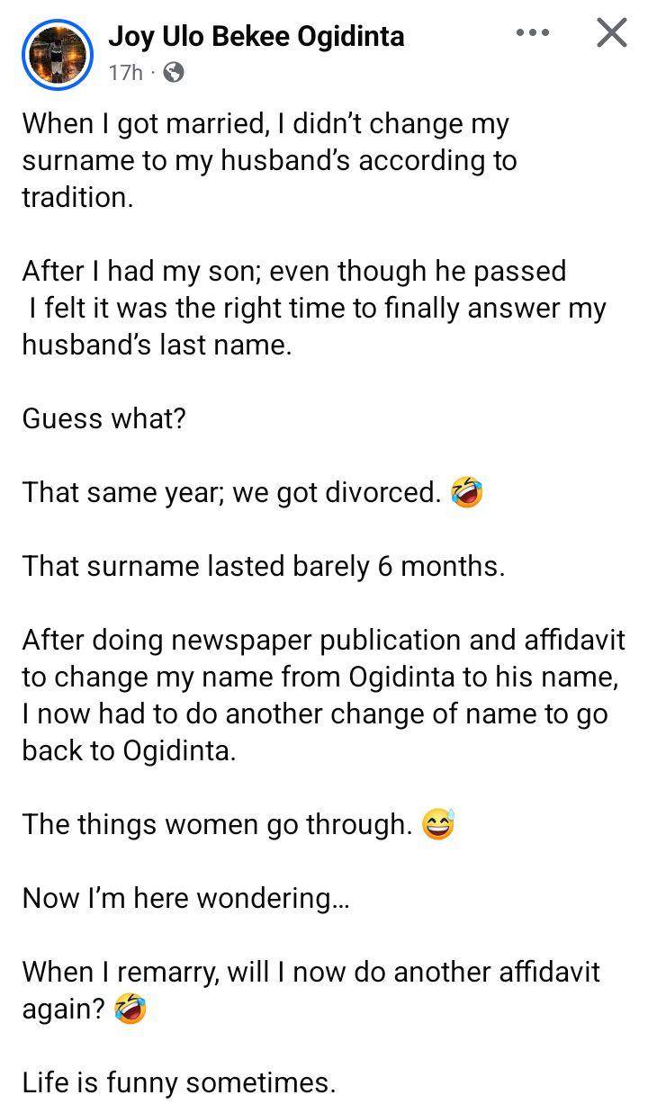 We got divorced 6 months after I changed my surname to my husband?s - Nigerian woman reveals