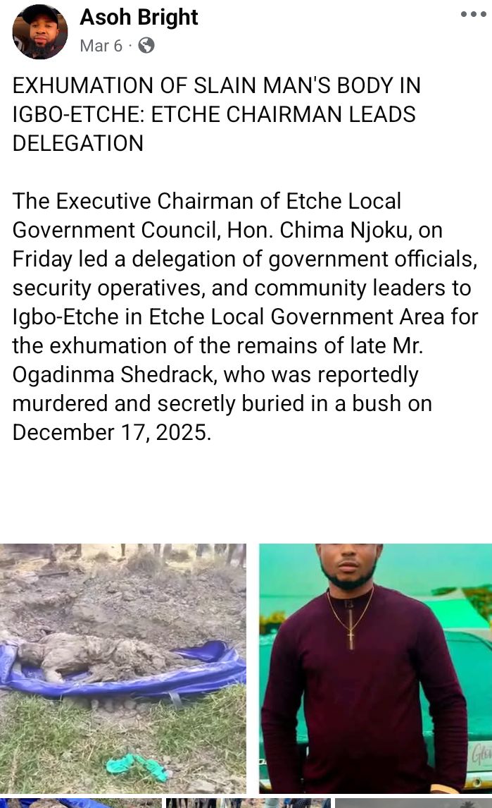 Police arrest suspect for m8rder of 42-year-old man in Rivers, exhume victim's corpse from shallow grave