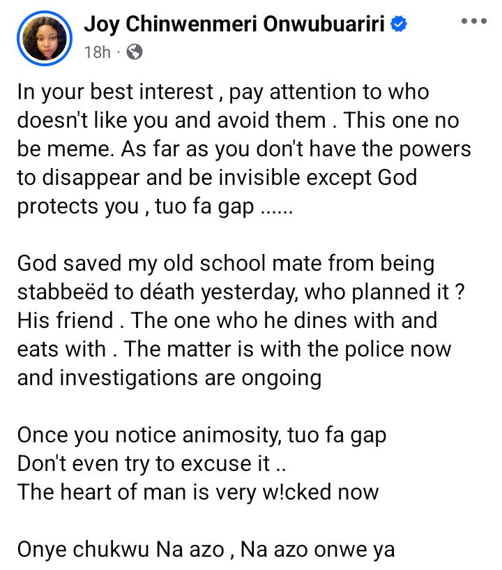 Once you notice animosity, avoid them - Nigerian lady advises people after her former school mate escaped attack plotted by his friend