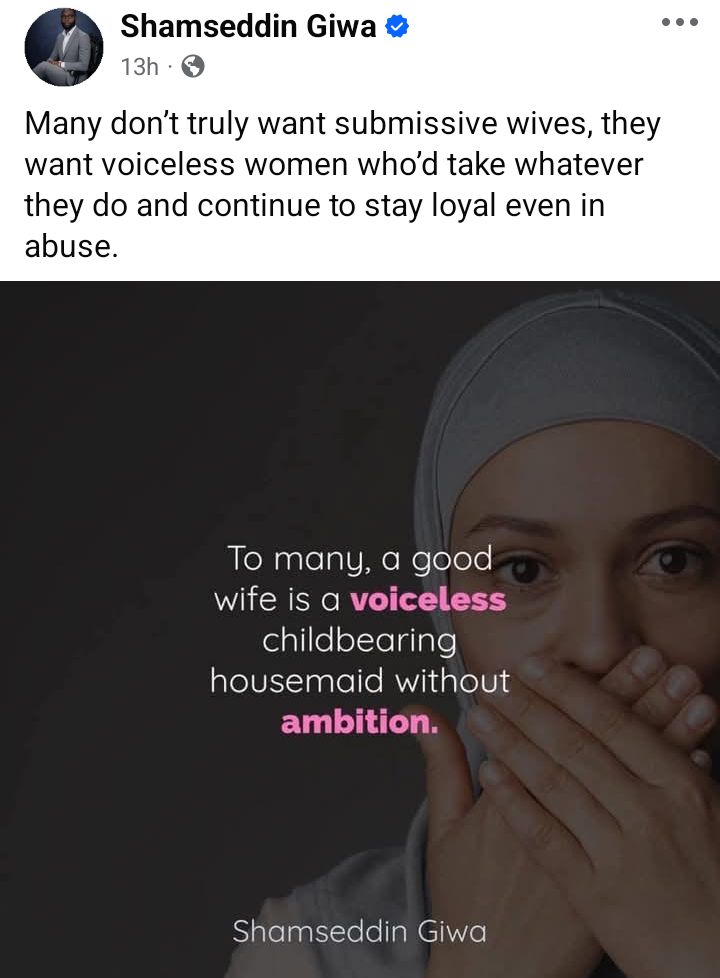 To many, a good wife is a voiceless childbearing housemaid without ambition - Nigerian man says