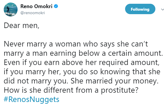 ''How is a woman who married you for your money different from a prostitute?'' Reno Omokri asks men
