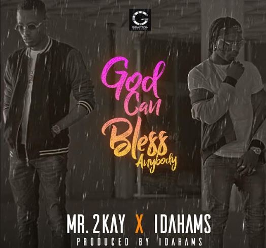 Video: Mr 2kay drops 'God can bless anybody' featuring Idahams