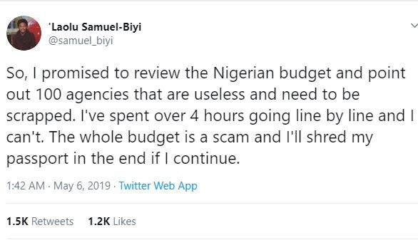 'Its ascam and I'll shred my passport in the end if I continue' - Nigerian man who reviewed the 2019 budget cries out