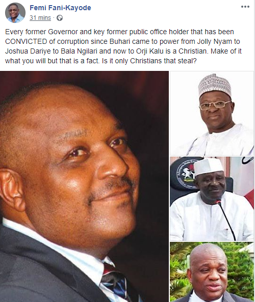 ''Is it only Christians that steal?'' FFK points out that all ex-governors convicted of corruption in Buhari's govt are Christians