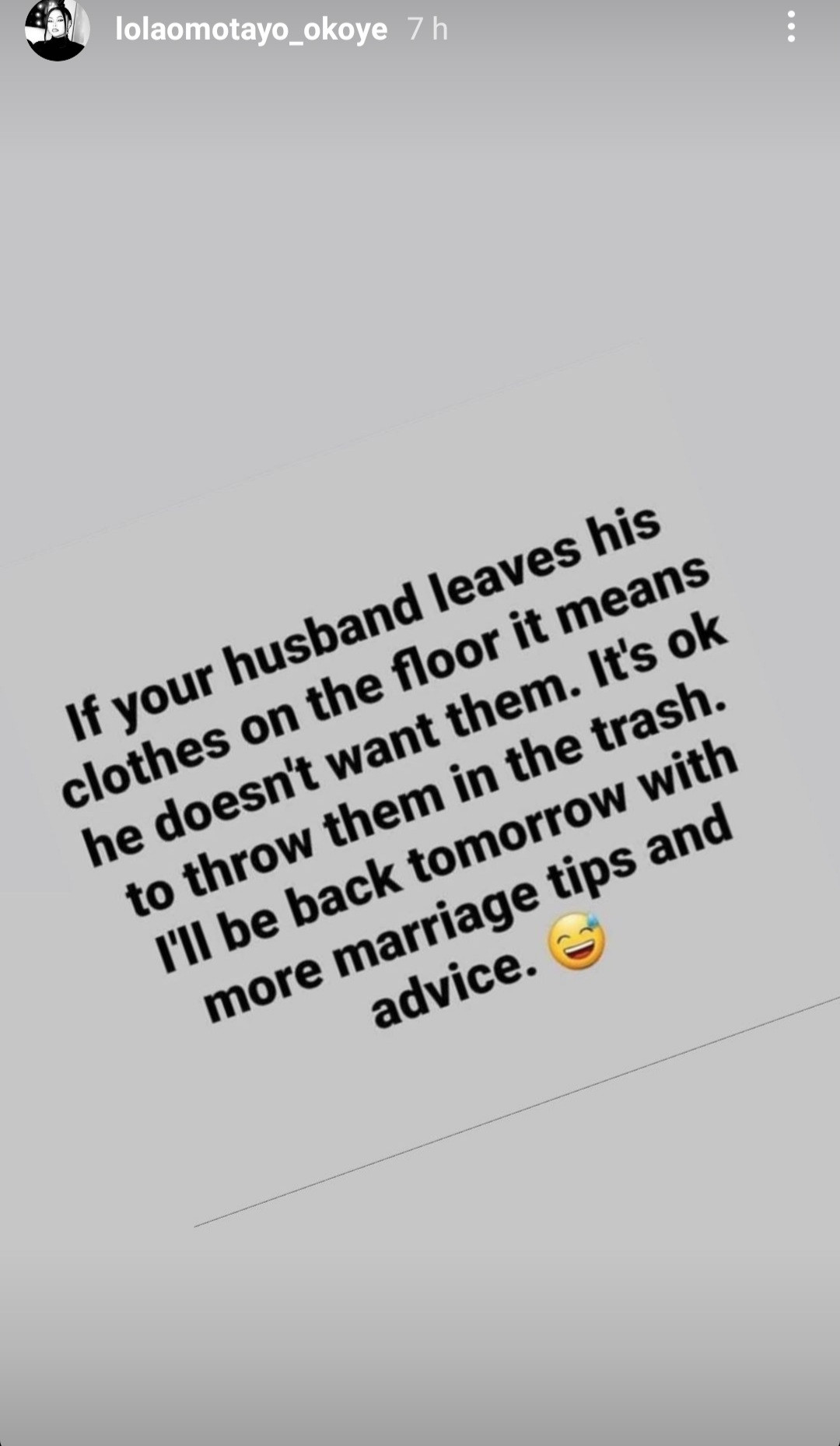 "If your husband leaves his clothes on the floor, it's OK to throw them in the trash" Lola Omotayo playfully offers marriage advice
