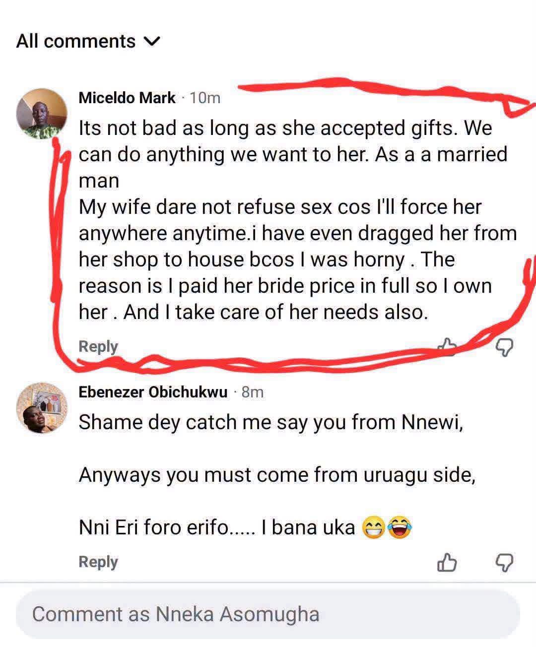 My wife dare not deny me conjugal rights. I paid her bride price in full so I own her - Nigerian man sayys