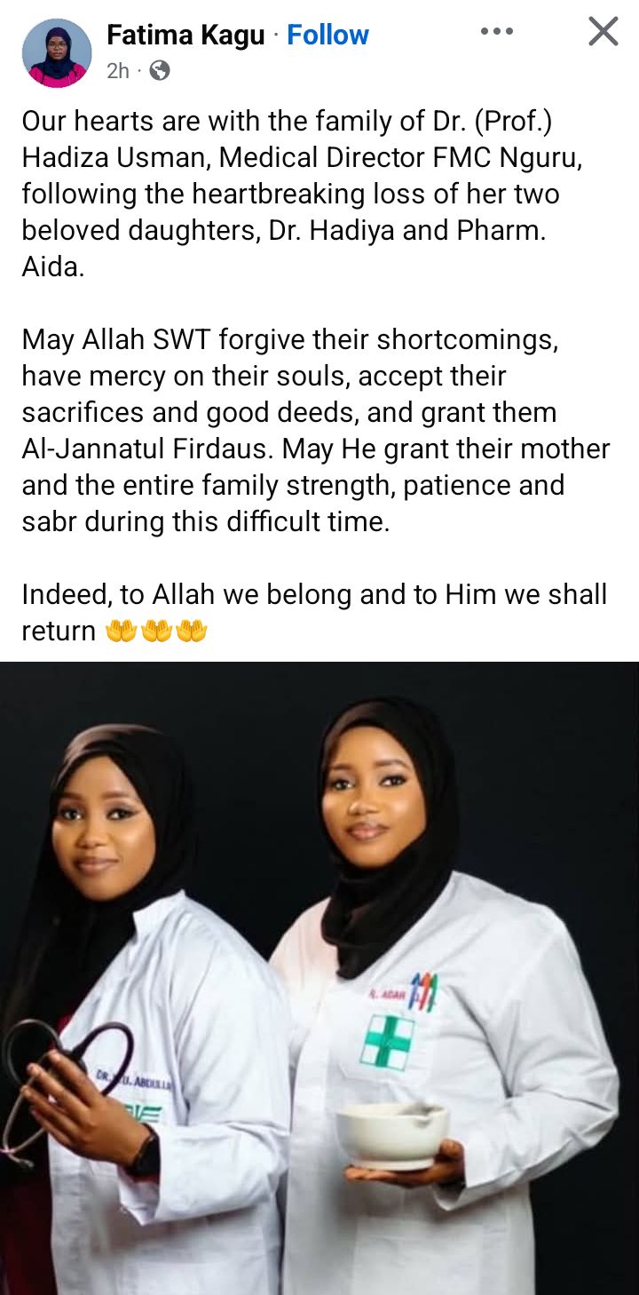 Yobe FMC medical director loses twin daughters, a doctor and pharmacist, two days apart