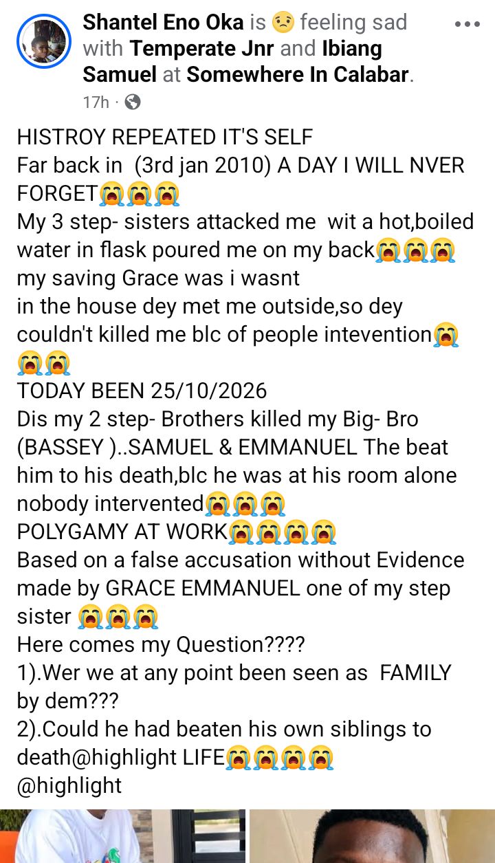 Polygamy ended his life - Lady whose brother died after being assaulted by stepbrothers in Cross River speaks