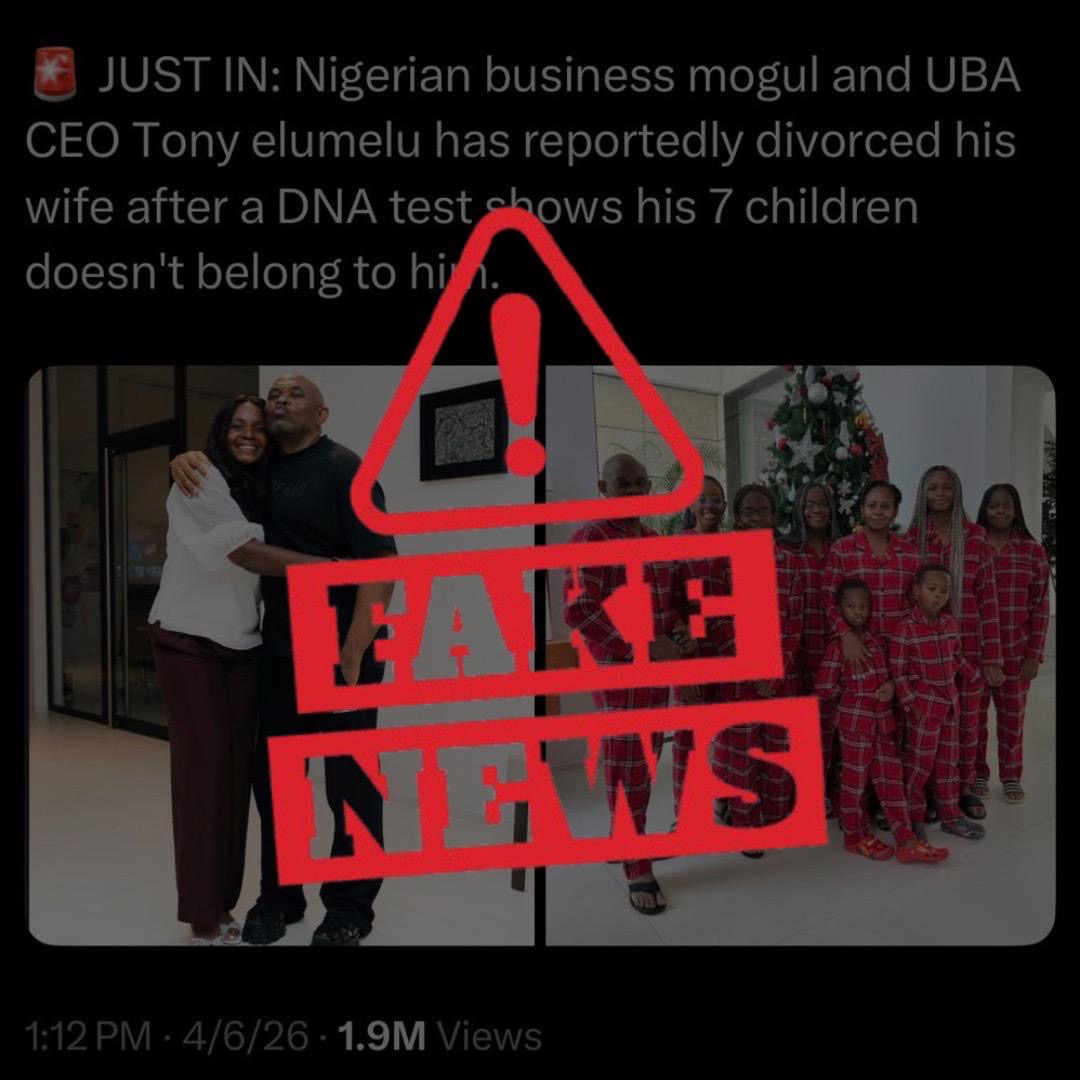 UBA Debunks "False, Malicious" Divorce Rumours Regarding Chairman, Tony Elumelu