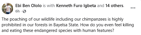 How do you even feel eating an animal that has human features? Bayelsa Commissioner for Environment condemns k!lling of chimpanzee