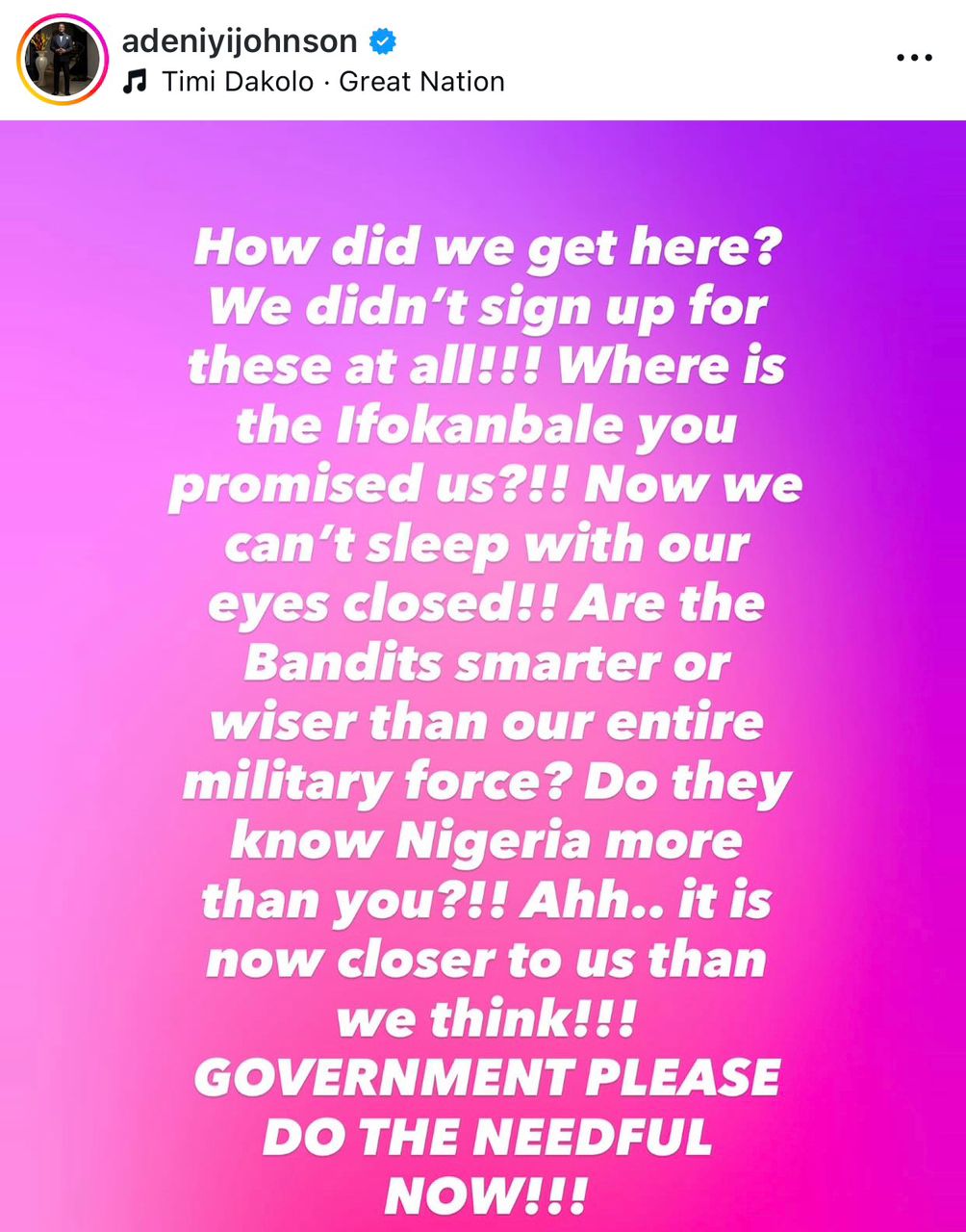 ?Where is the peace of mind you promised us? We can?t even sleep with our eyes closed anymore? ? Actor Adeniyi Johnson cries out over insecurity