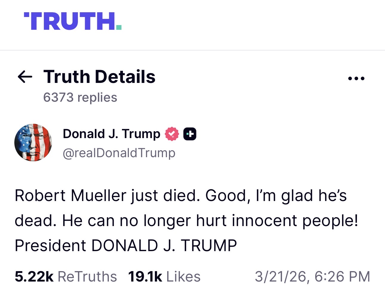 President Trump says he's glad US prosecutor Robert Mueller who investigated him is de@d
