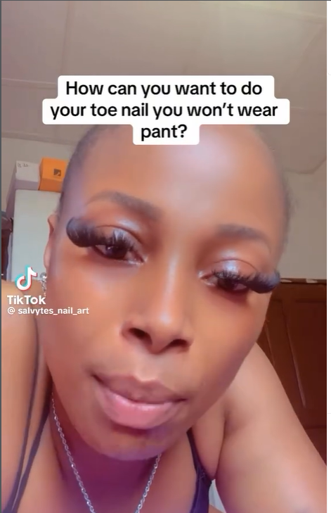 Nigerian nail tech calls out women who come to her shop to fix their nails without wearing panties while wearing skimpy outfits