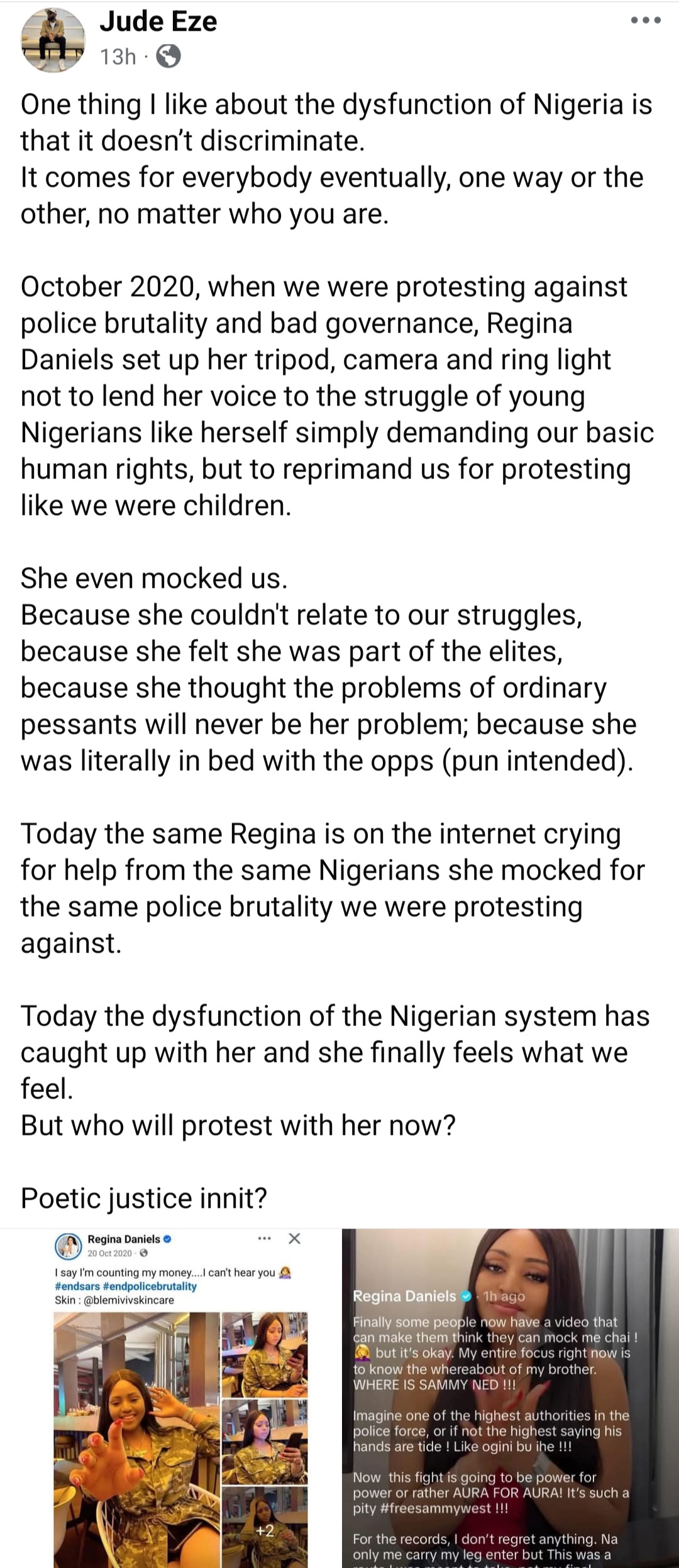 "When we were protesting against police brutality in 2020, she called us children" Cinematographer responds to Regina Daniels