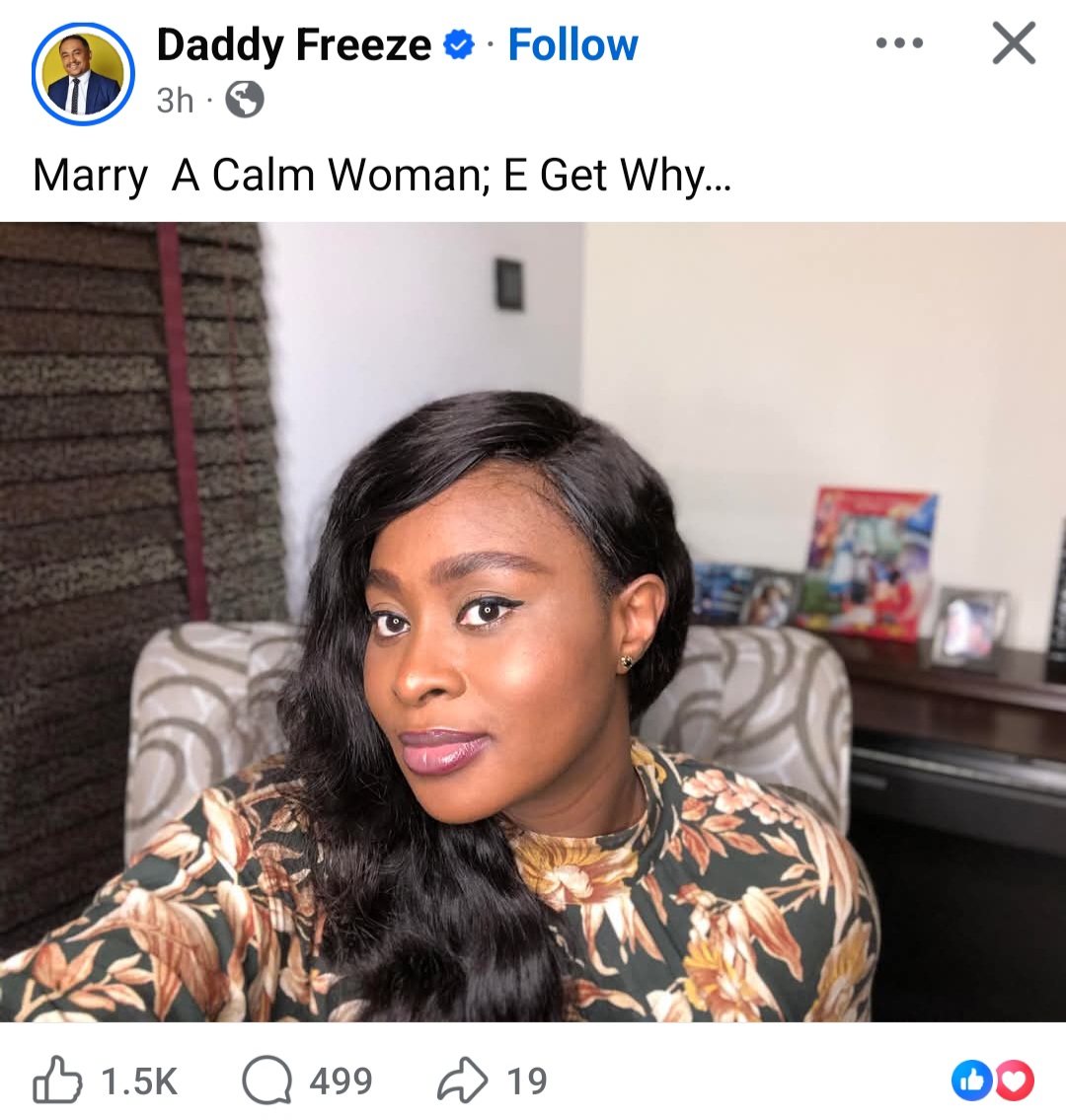 Media personality, Daddy Freeze lists an important quality men should look out for when choosing a wife