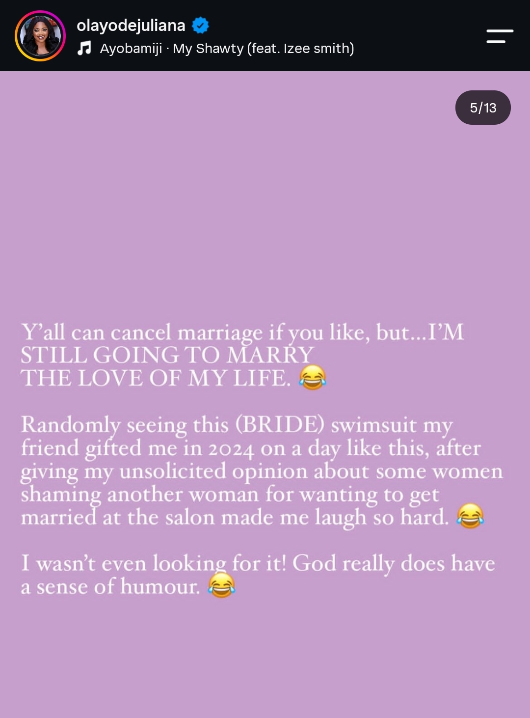 “Wanting to get married is not a personality disorder” —Actress Juliana Olayode defends women who desire marriage