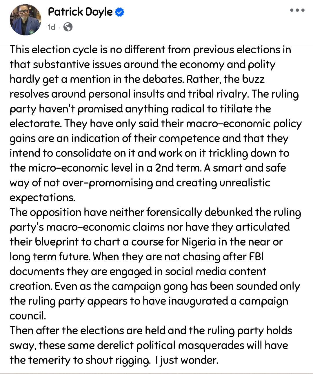 “The opposition have neither debunked the ruling party’s claims nor articulated their blueprint” — Actor Patrick Doyle