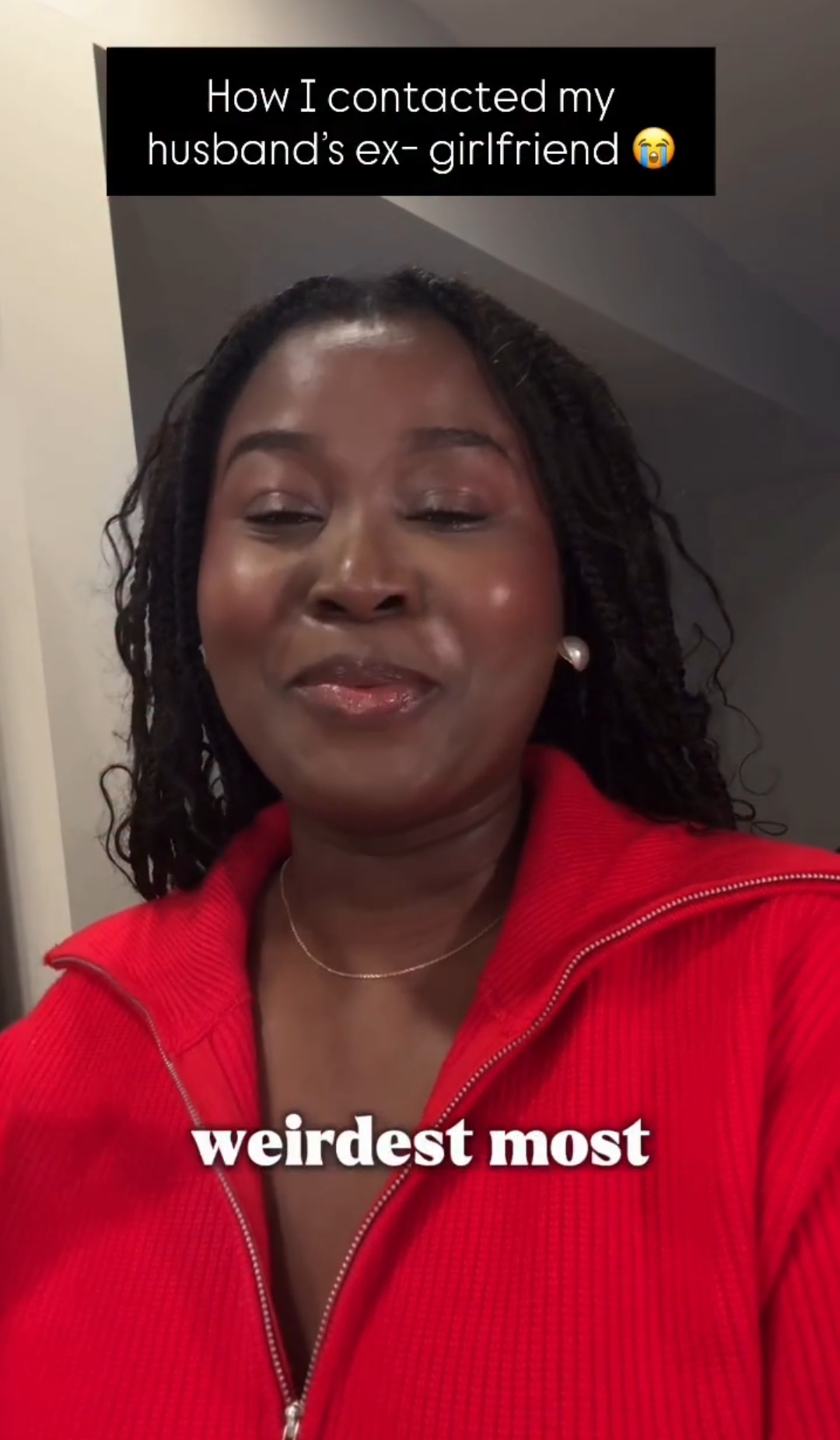 “If you're really this good, why didn't your ex marry you?” – Woman recounts contacting her husband's ex before their wedding