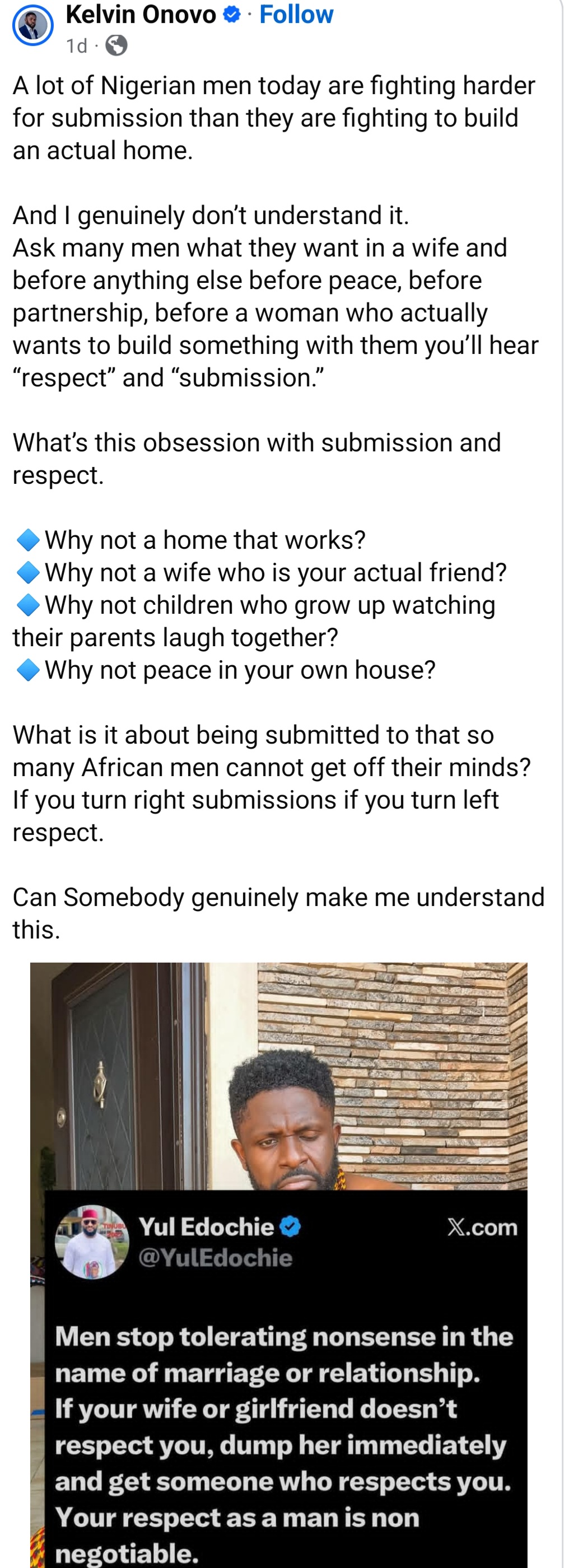 "Nigerian men today are fighting for submission than they are fighting to build an actual home" Businessman replies Yul Edochie