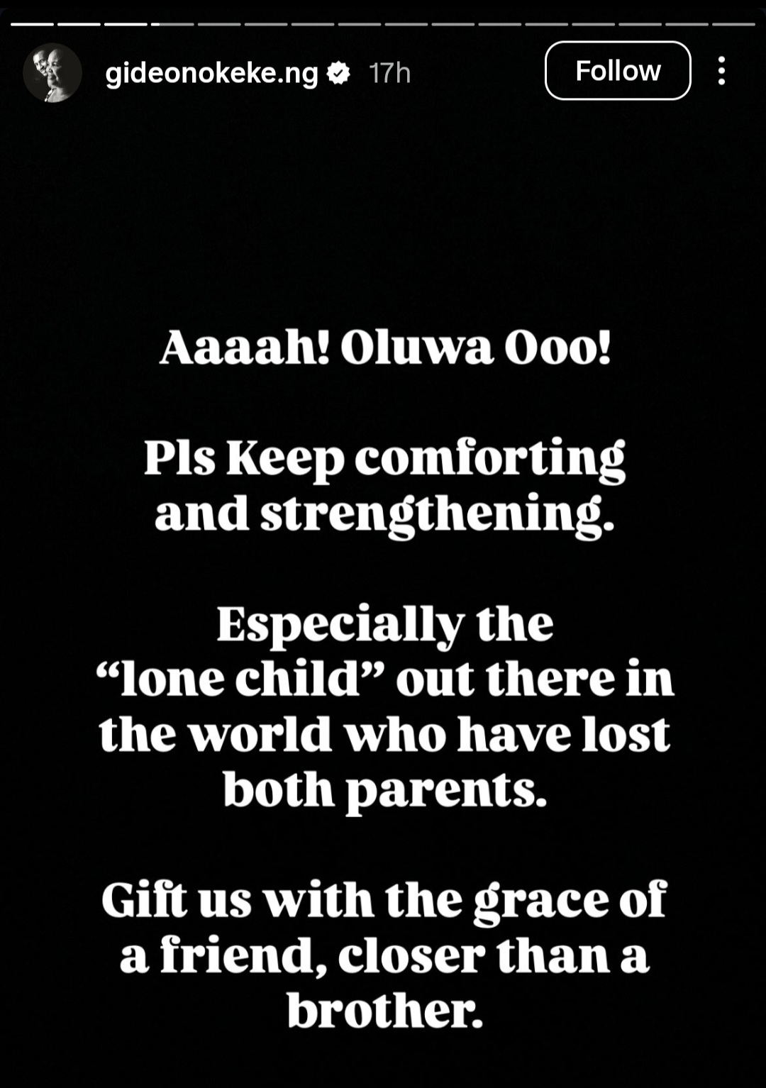 Gideon Okeke urges waring siblings to dialogue and make peace unless they want to be like him