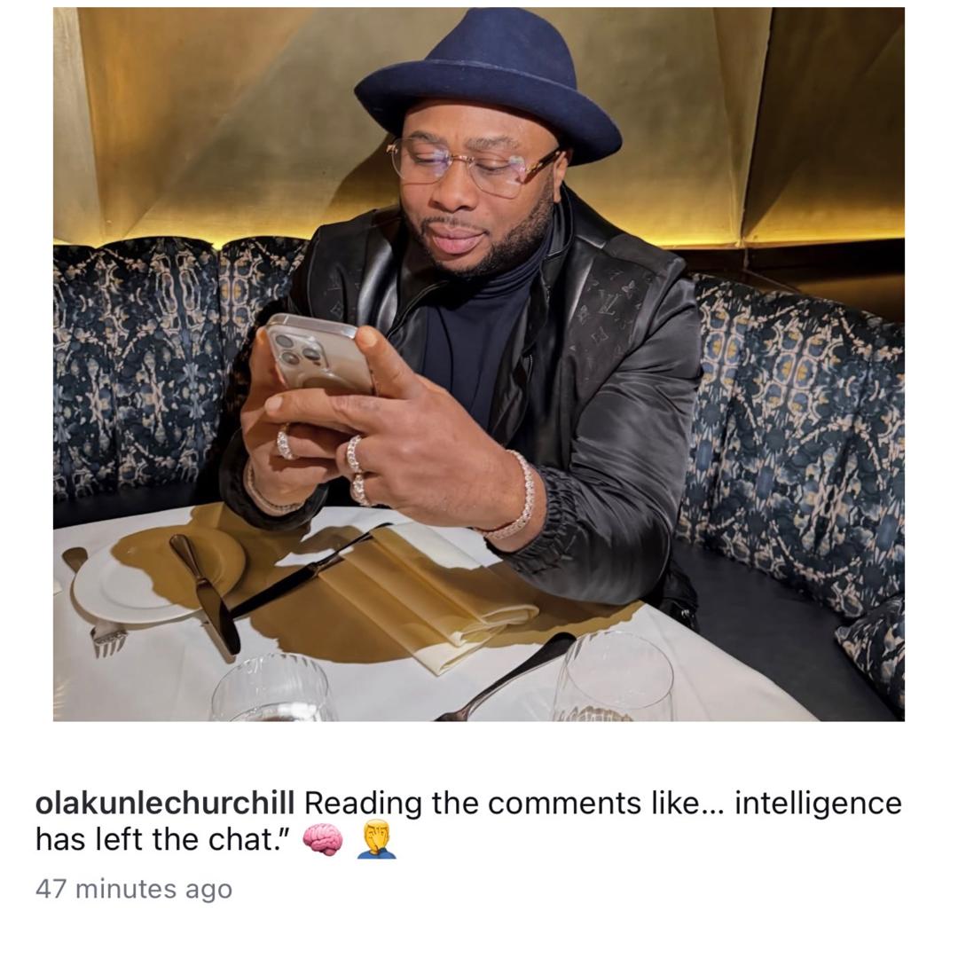 Intelligence has left the chat- businessman, Olakunle Churchill, clapsback at Netizens dragging him over his recent posts hours after his ex Tonto Dikeh's testimony in church
