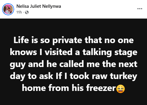 I visited a talking stage guy and he called me the next day to ask If I took raw turkey home from his freezer - Nigerian woman says