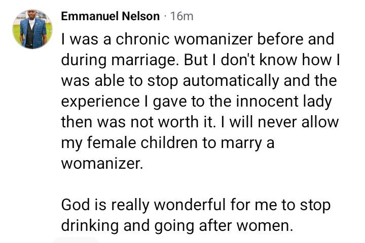 I was a chronic womanizer. I will never allow my female children marry a womanizer - Nigerian man reveals