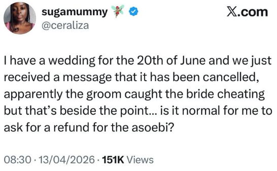 Can I ask for a refund? - Lady asks after a wedding she bought asoebi for is cancelled by the groom after catching his bride cheating