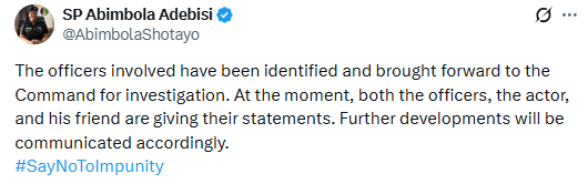 Update: Police arrest officers who allegedly ass@ulted skit maker, Ijoba Lande and stole his phone and money