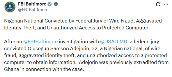 Nigerian national convicted of wire fraud and aggravated identity theft in US