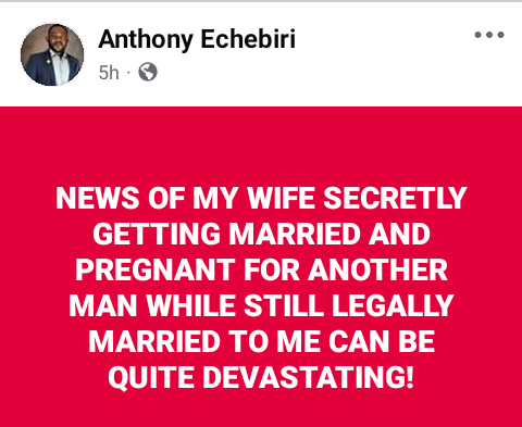 Nigerian man left devastated after his wife secretly got married and