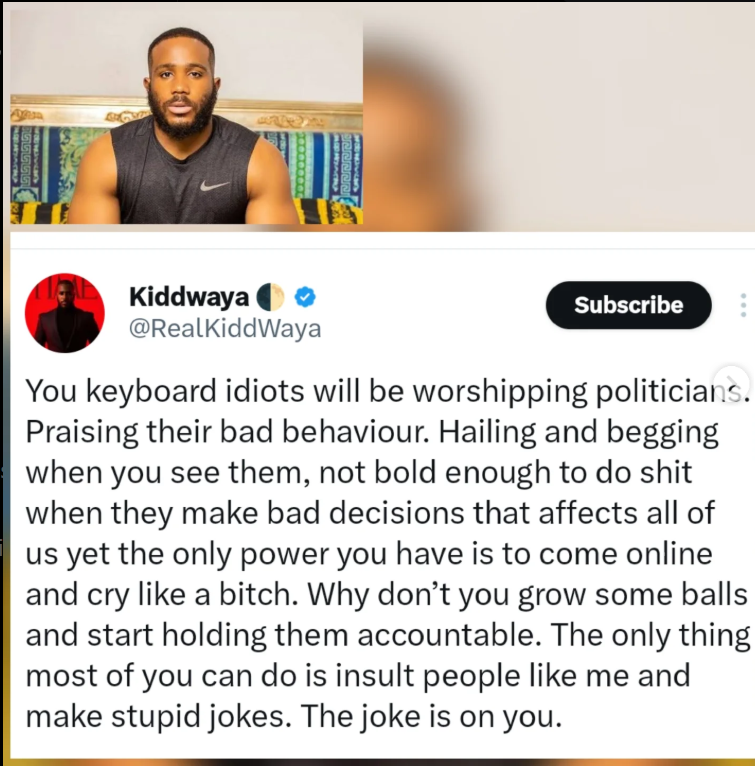 Kiddwaya calls out Nigerians for worshipping politicians, sparks mixed reactions online