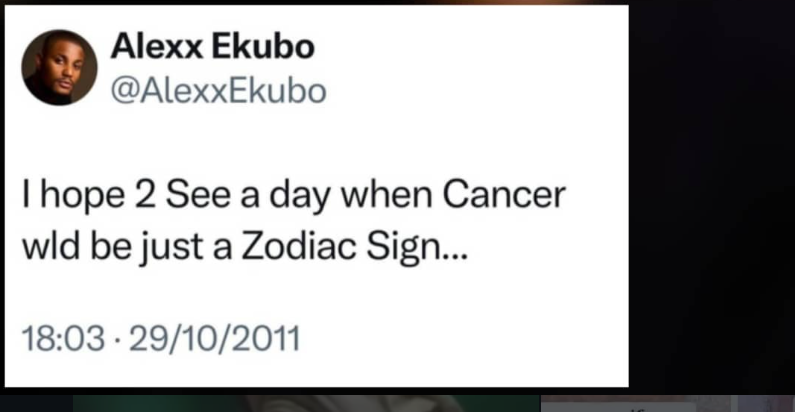 ?I hope to see a day when cancer would just be a zodiac sign? ? Actor Alex Ekubo?s old tweet trends after his d?ath