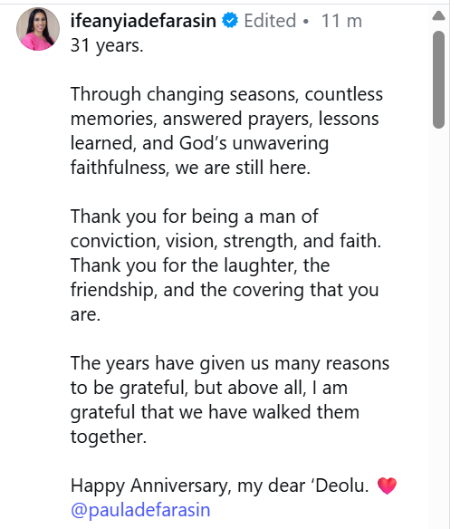 The years have given us many reasons to be grateful, but above all, Im grateful weve walked them together Ifeanyi Adefarasin celebrates Pastor Paul Adefarasin as they mark 31st wedding anniversary