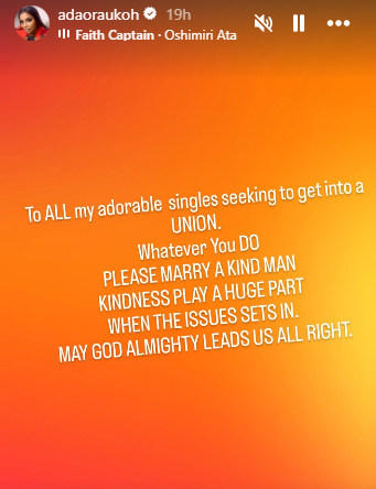 Whatever you do, please marry a kind man. Kindness plays a huge part when issues set in - Actress Adaora Ukoh advises single women